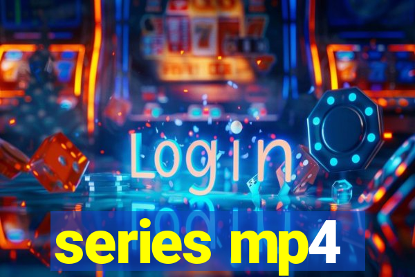 series mp4